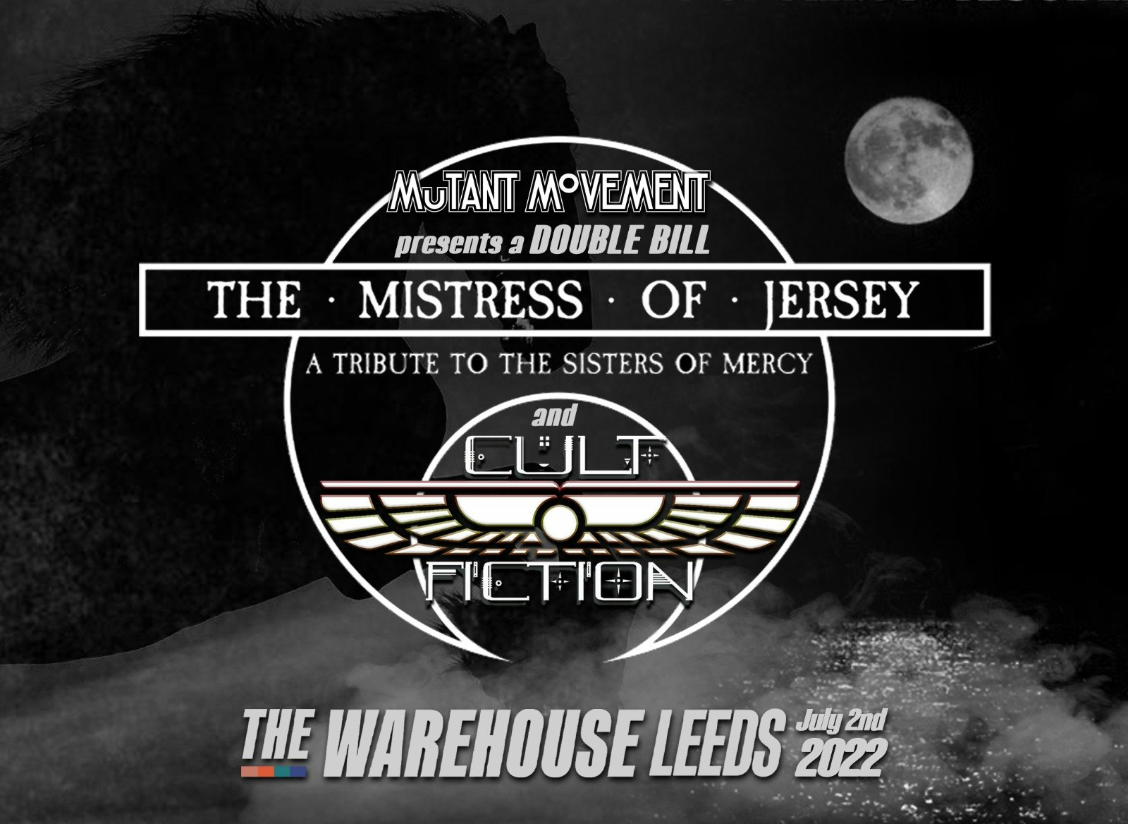 Sisters Of Mercy & The Cult Tributes The Mistress Of Jersey + Cult Fiction – Live