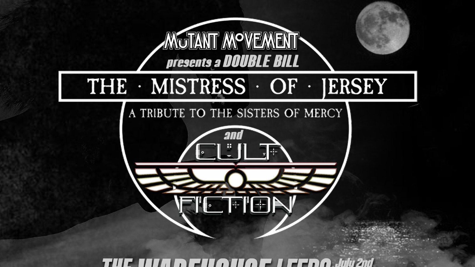 Sisters Of Mercy & The Cult Tributes The Mistress Of Jersey + Cult Fiction – Live