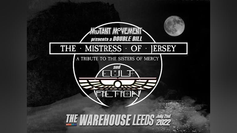 Sisters Of Mercy & The Cult Tributes The Mistress Of Jersey + Cult Fiction - Live