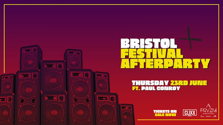 Bristol Festival Afterparty