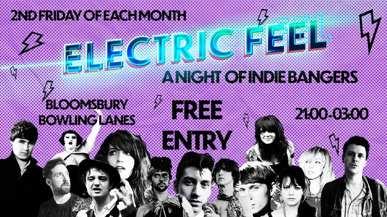 Electric Feel - A Night of Indie Bangers - FREE ENTRY