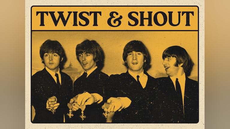 Twist & Shout: The Beatles Club Night