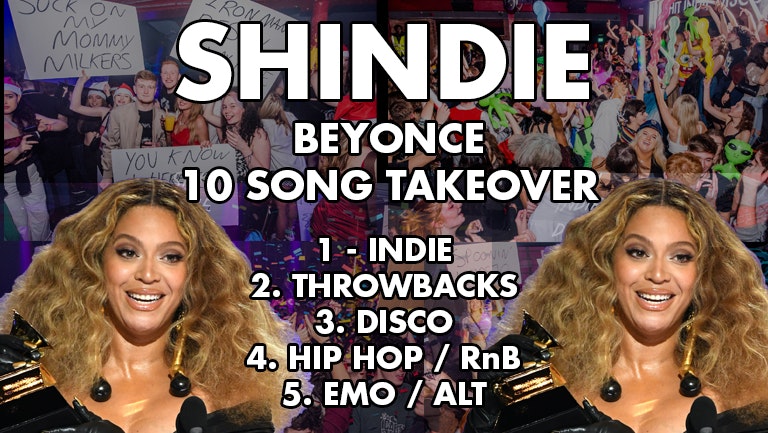 Shindie – Shit Indie Disco – BEYONCE 10 SONGS – 4 ROOMS – WIN A HAMMOCK