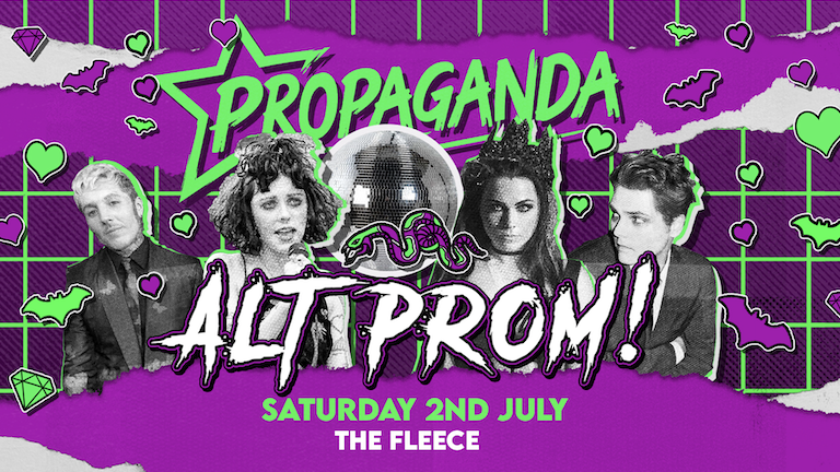 Propaganda Bristol – Alt Prom!