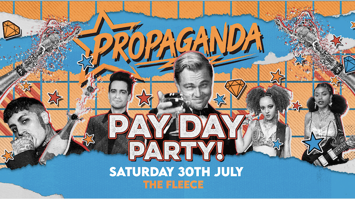 Propaganda Bristol – Pay Day Party