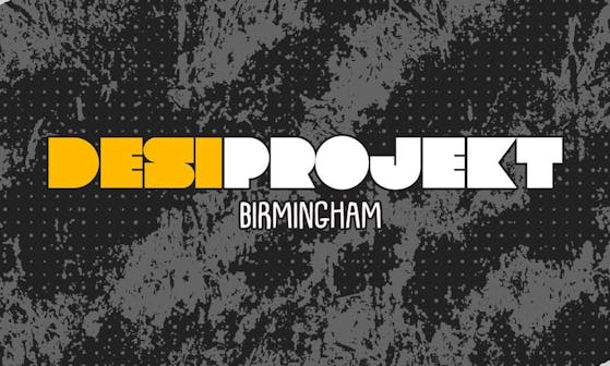 Desi Projekt Birmingham
