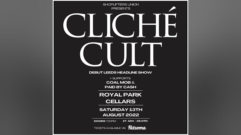 Cliché Cult LIVE at Royal Park Cellars, Leeds