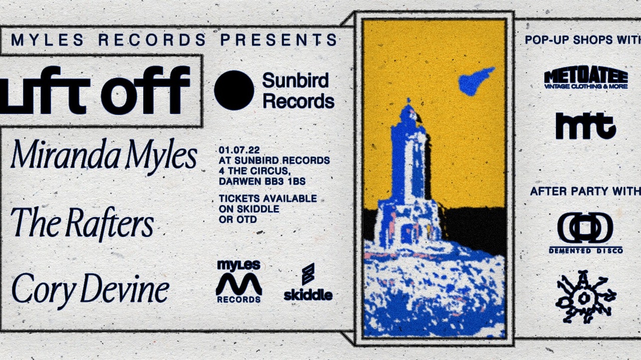 Myles Records presents: LIFT OFF
