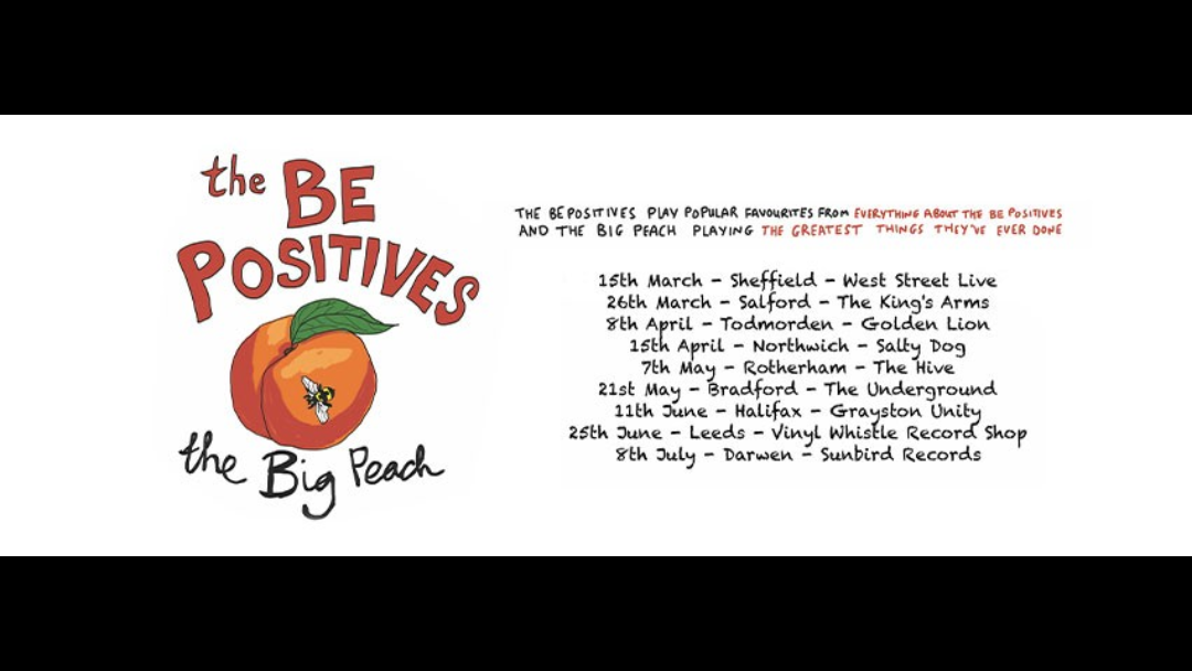 The Big Peach / The Be Positives / Cory Foster