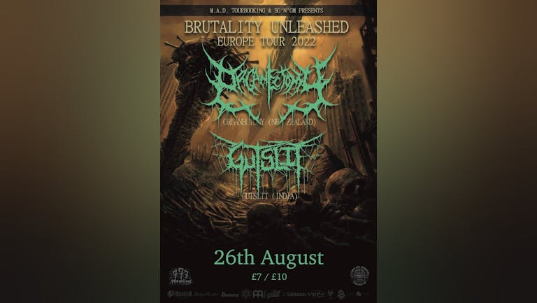 Organectomy + Gutslit at the Joiners 