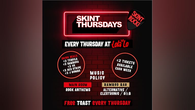 Skint Thursday - Every Thursday