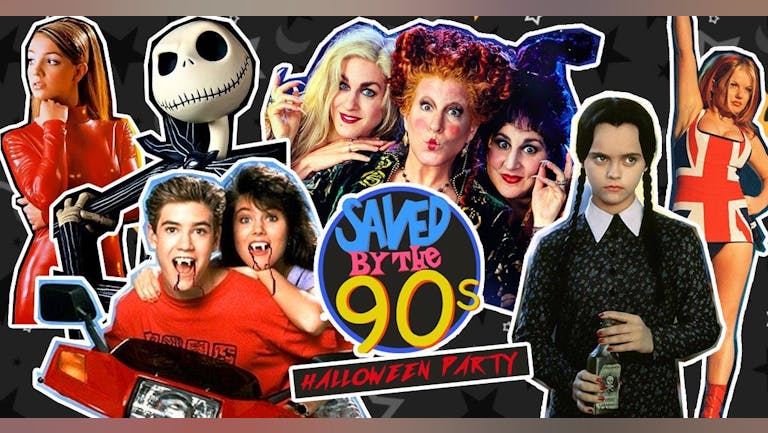 Saved By The 90s Halloween Party - Dublin