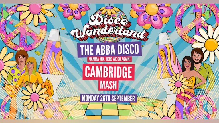ABBA Disco Wonderland: Cambridge