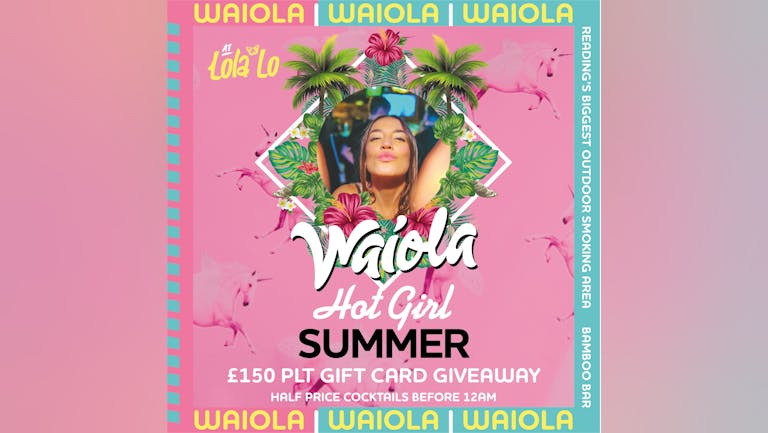 Waiola : Hot Girl Summer 
