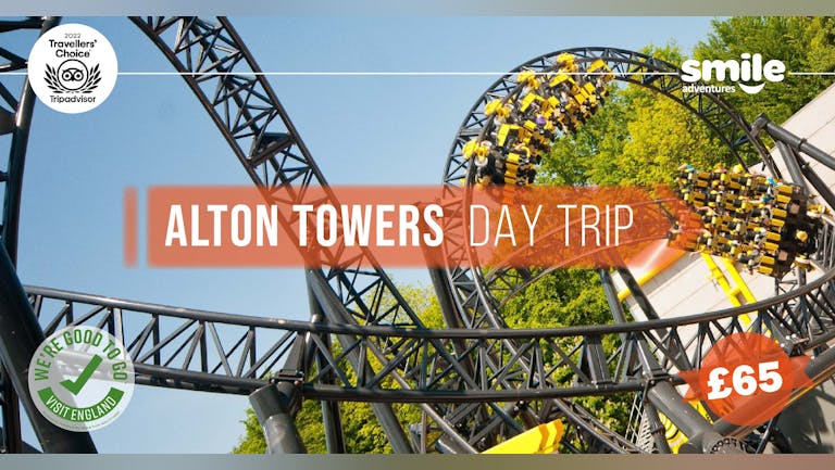 Alton Towers Day trip - From Manchester