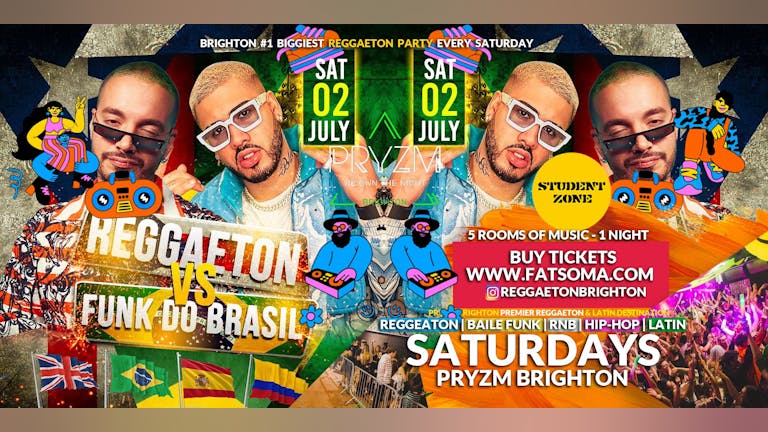 Reggaeton International Party Saturdays | PRYZM Brighton 02.07.22