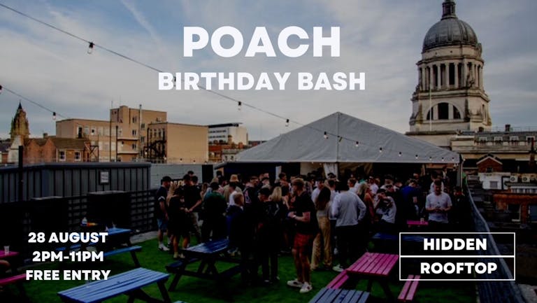 Poach Birthday Bash 