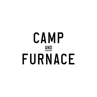 Camp & Furnace