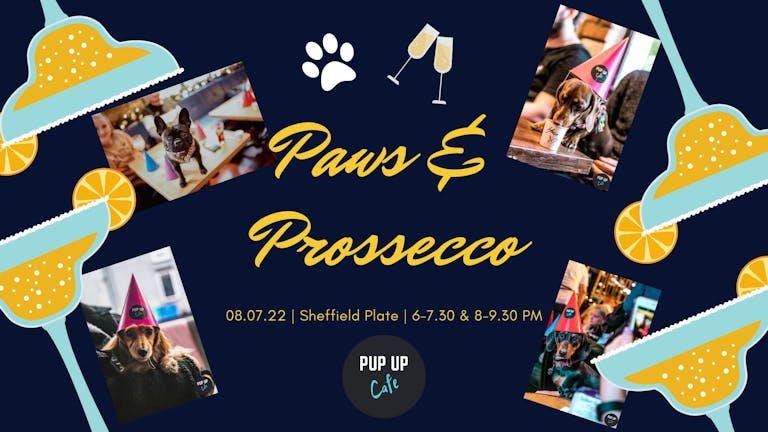 Paws & Prosecco | Sheffield