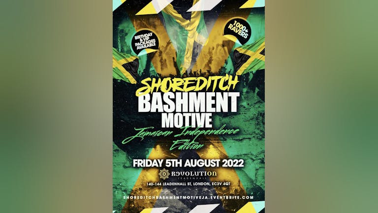 Shoreditch Bashment Party - 1500+ Ravers Jamaican Independence Party