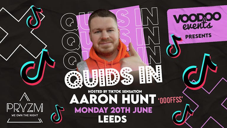Quids In Mondays Summer Sessions Presents Aaron Hunt - 20th June