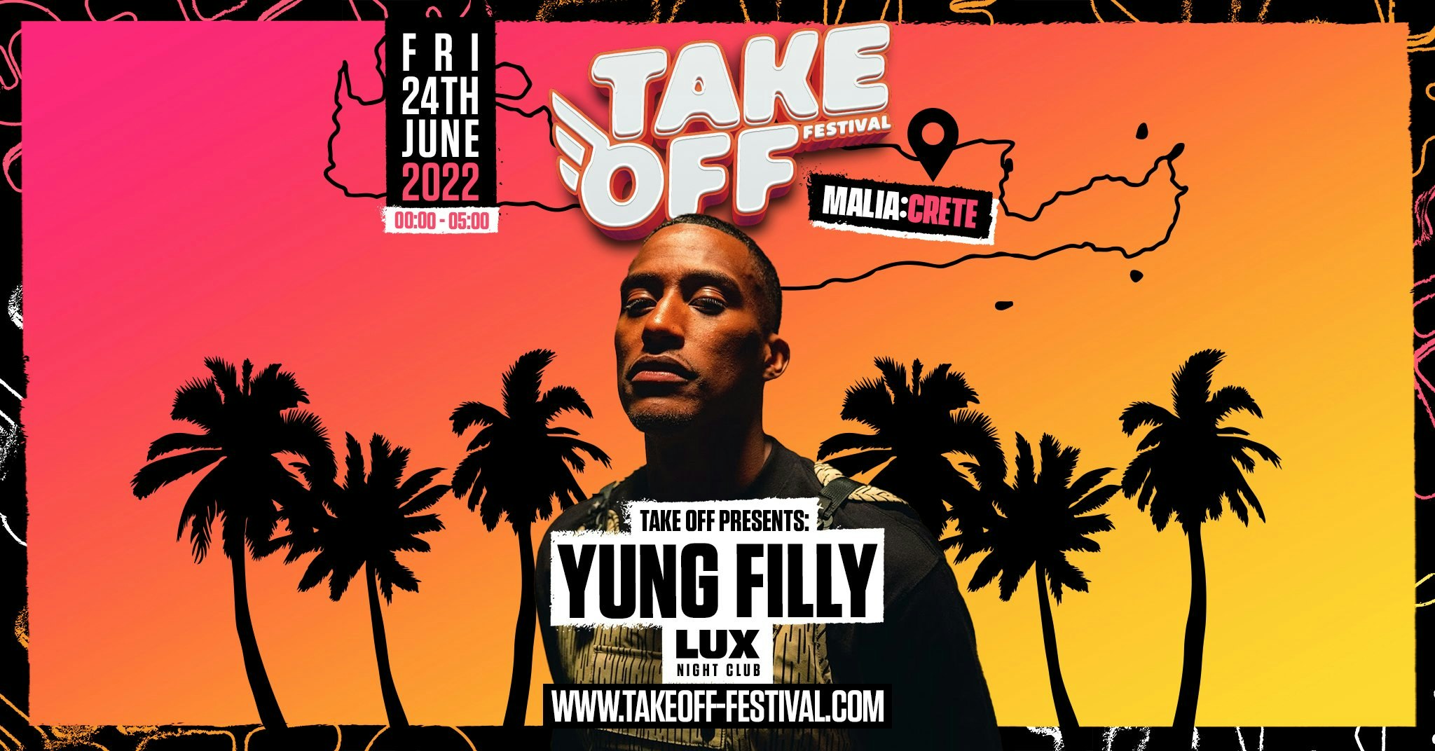 Take Off Presents: YUNG FILLY at LUX VIP Club Malia Crete