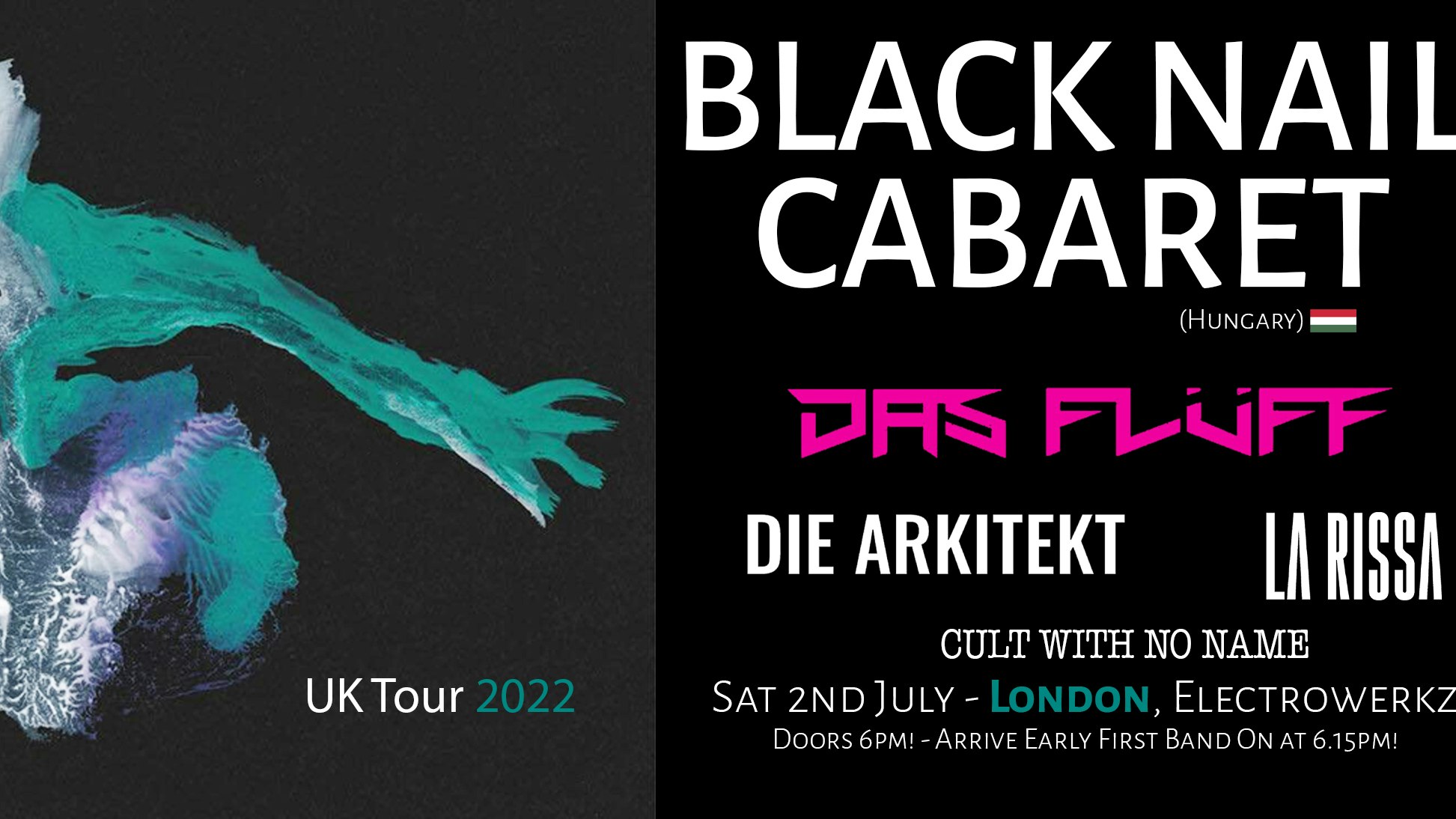 BLACK NAIL CABARET + Das Flüff + Die Arkitekt + La Rissa & Cult With No Name