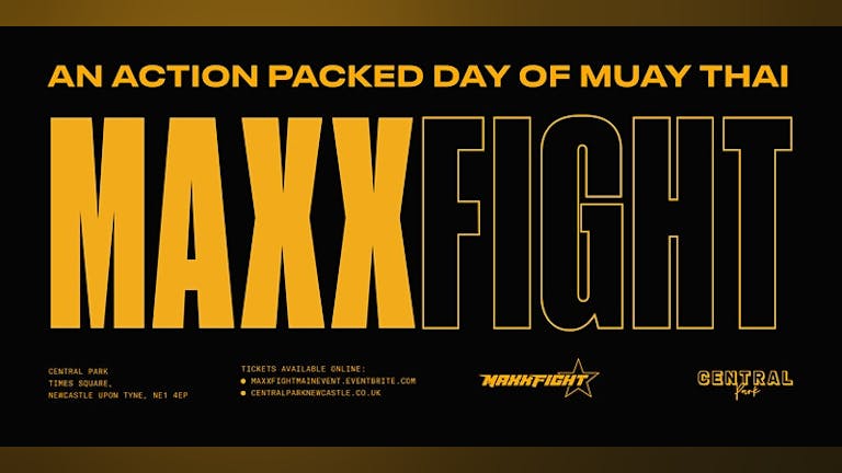MAXX Fight - Live Thai Boxing, Live Music & Street Food