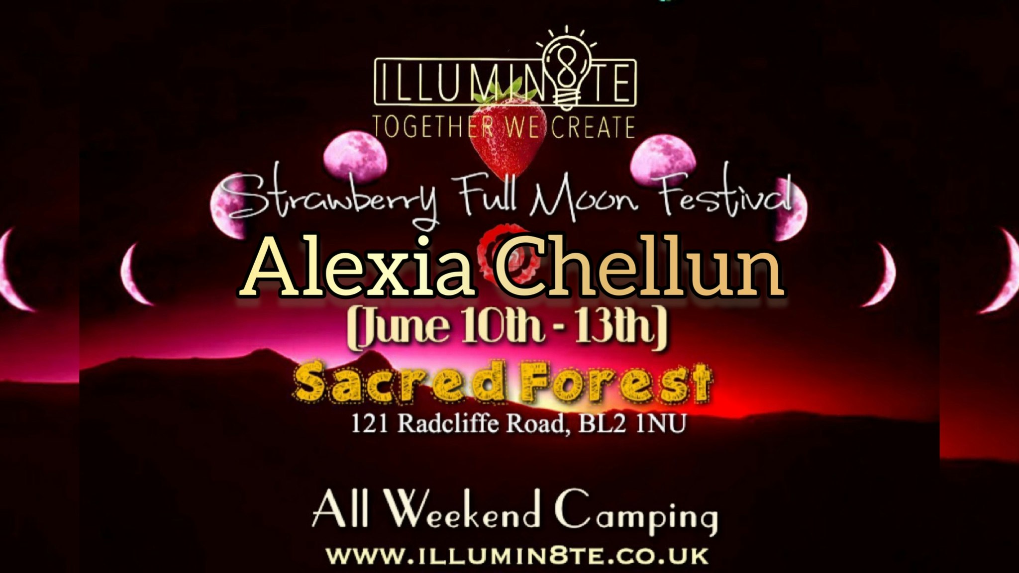 Illumin8te | Strawberry Super Full Moon Festival (Friday 10th June – Saturday 13th June) @ The Sacred Forest