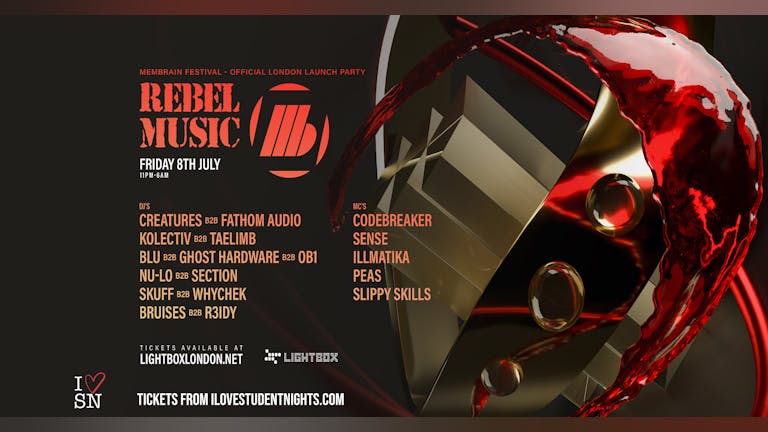 REBEL MUSIC / FRI 8TH JULY / LIGHTBOX// VAUXHALL