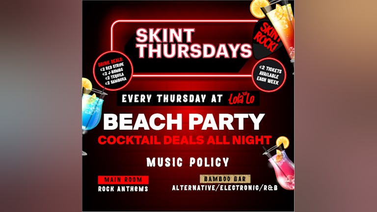 Skint Thursday - Beach Party 