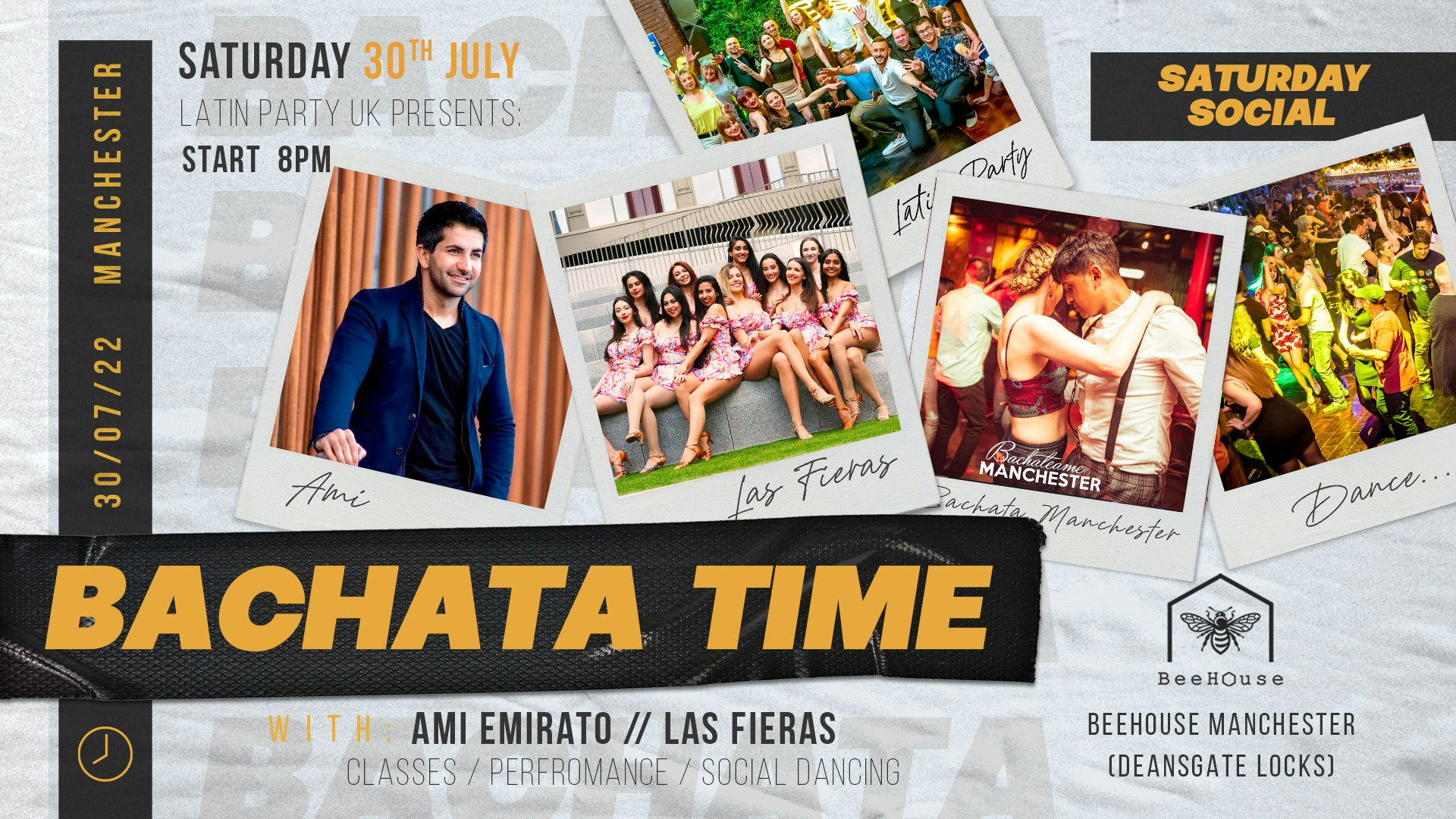 Bachata Time Manchester: Saturday 30th July / with Ami Emirato & Las Fieras | BeeHouse
