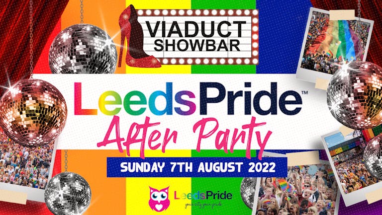 PRIDE AFTERPARTY @ The Viaduct Showbar 7th August
