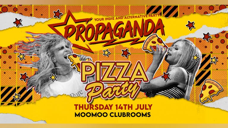 Propaganda Cheltenham - Pizza Party!