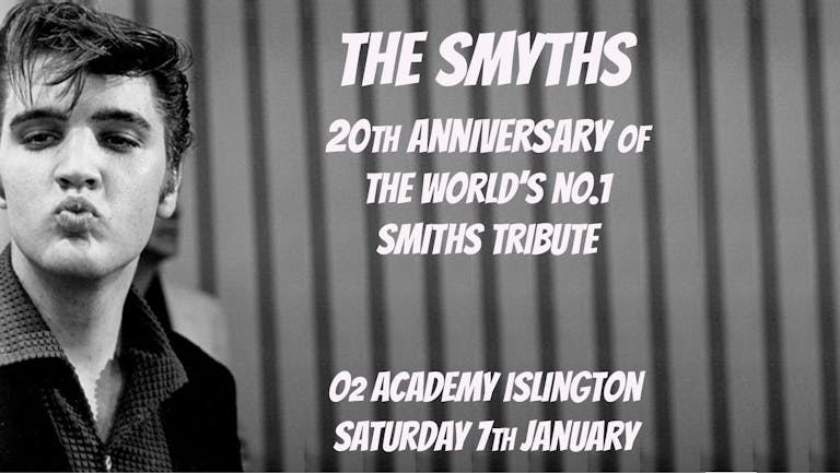 The Smyths - 20th Anniversary- over 65% of tickets sold already!