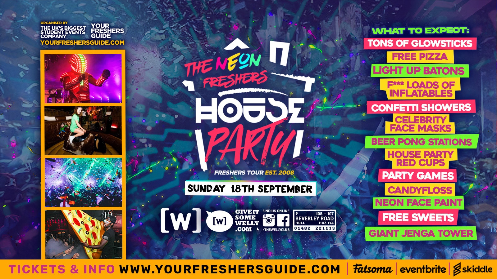 NEON FRESHERS HOUSE PARTY @ THE WELLY ⚠️80% SOLD OUT ⚠️ / HULL FRESHERS 2022