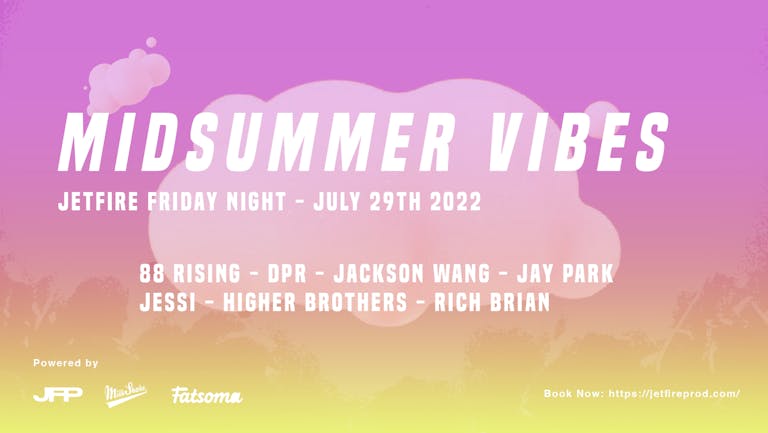 ⚡ Mid Summer Vibe ⚡  | Jetfire FRIDAY Night JULY 29th 2022 | Fire Lounge Vauxhall - ⚠️ BOOK NOW ⚠️