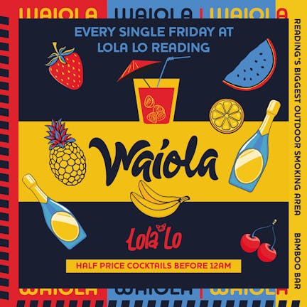 Waiola : 1/2 Price Cocktails Before 12pm 