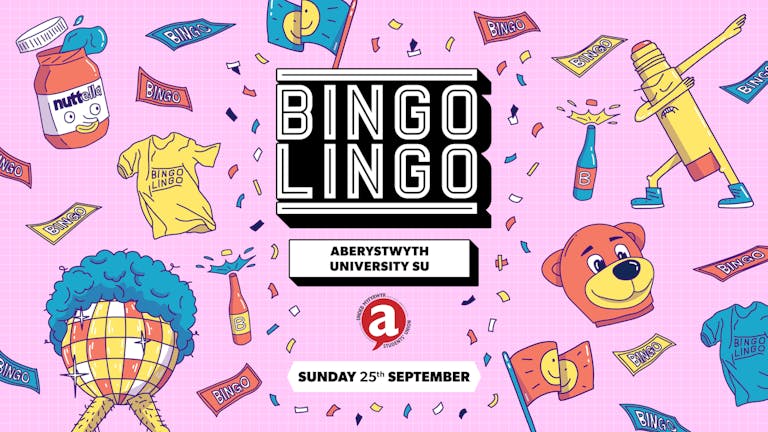 Bingo Lingo - Aberystwyth - Freshers Tour 2022
