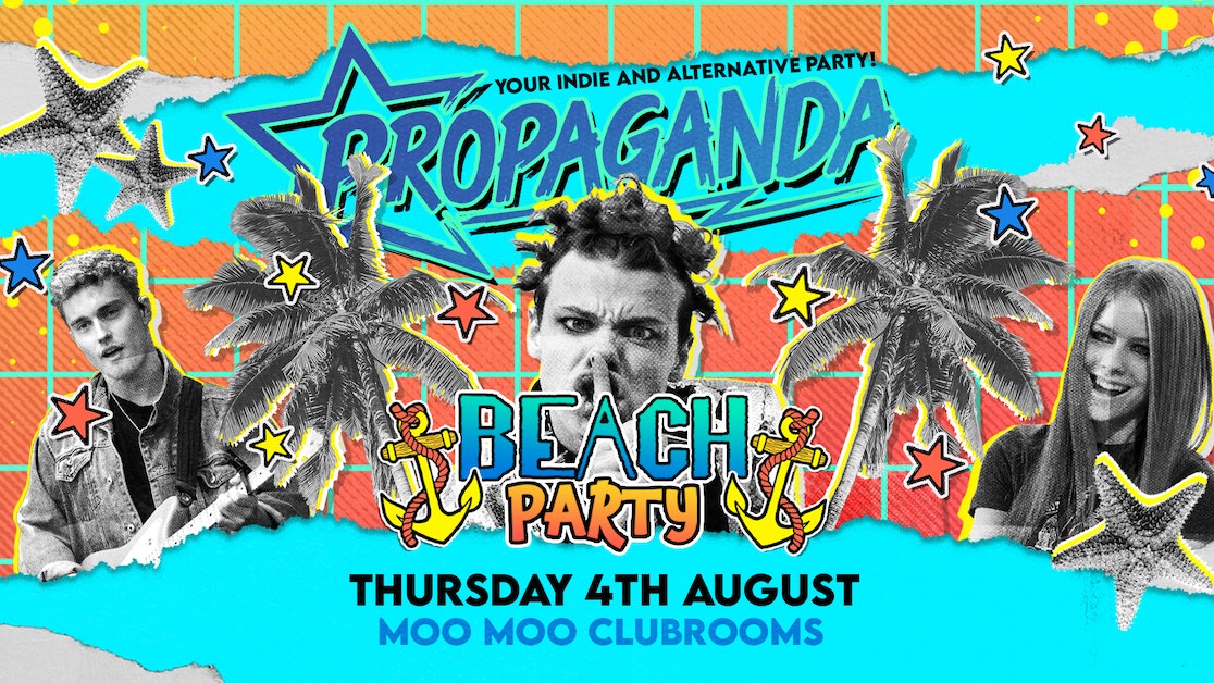 Propaganda Cheltenham – Beach Party!