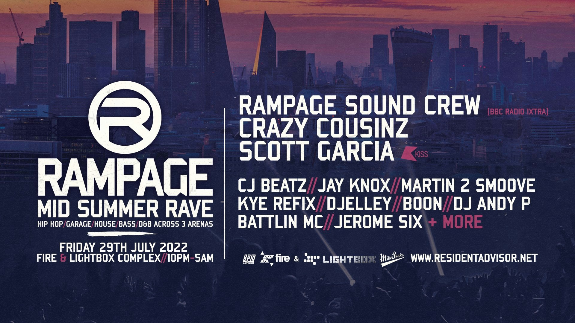 Rampage Sound Midsummer Rave – Fire London : Ft Crazy Cousinz, Scott Garcia & More!