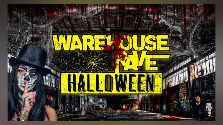 COVENTRY HALLOWEEN WAREHOUSE RAVE