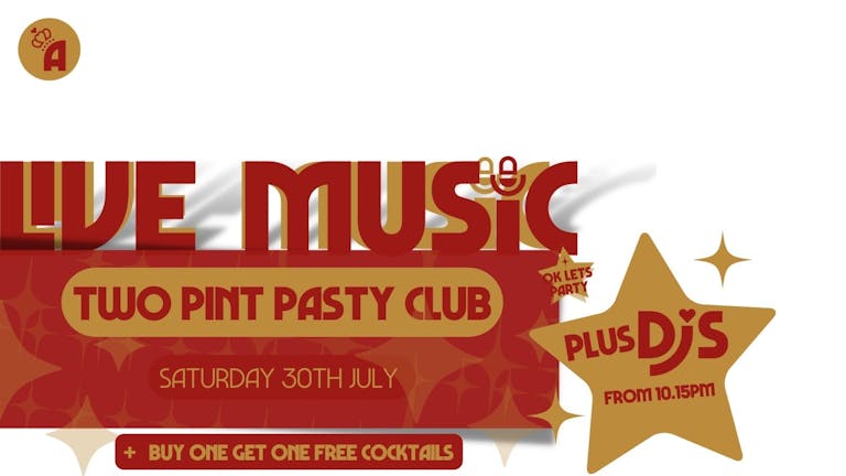 Live Music: TWO PINT PASTY CLUB // Annabel's Cabaret & Discotheque, Plymouth