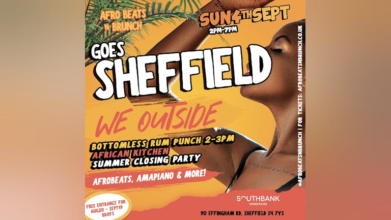 SHEFFIELD - Afrobeats N Brunch - Sun 4TH SEPTEMBER UK TOUR