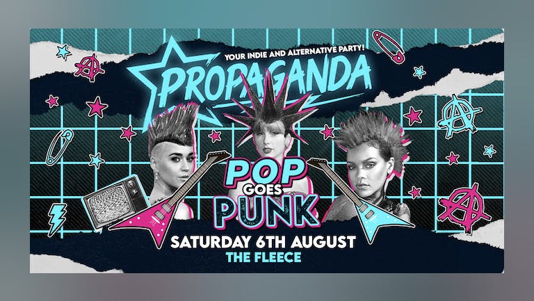 Propaganda Bristol - Pop Goes Punk!