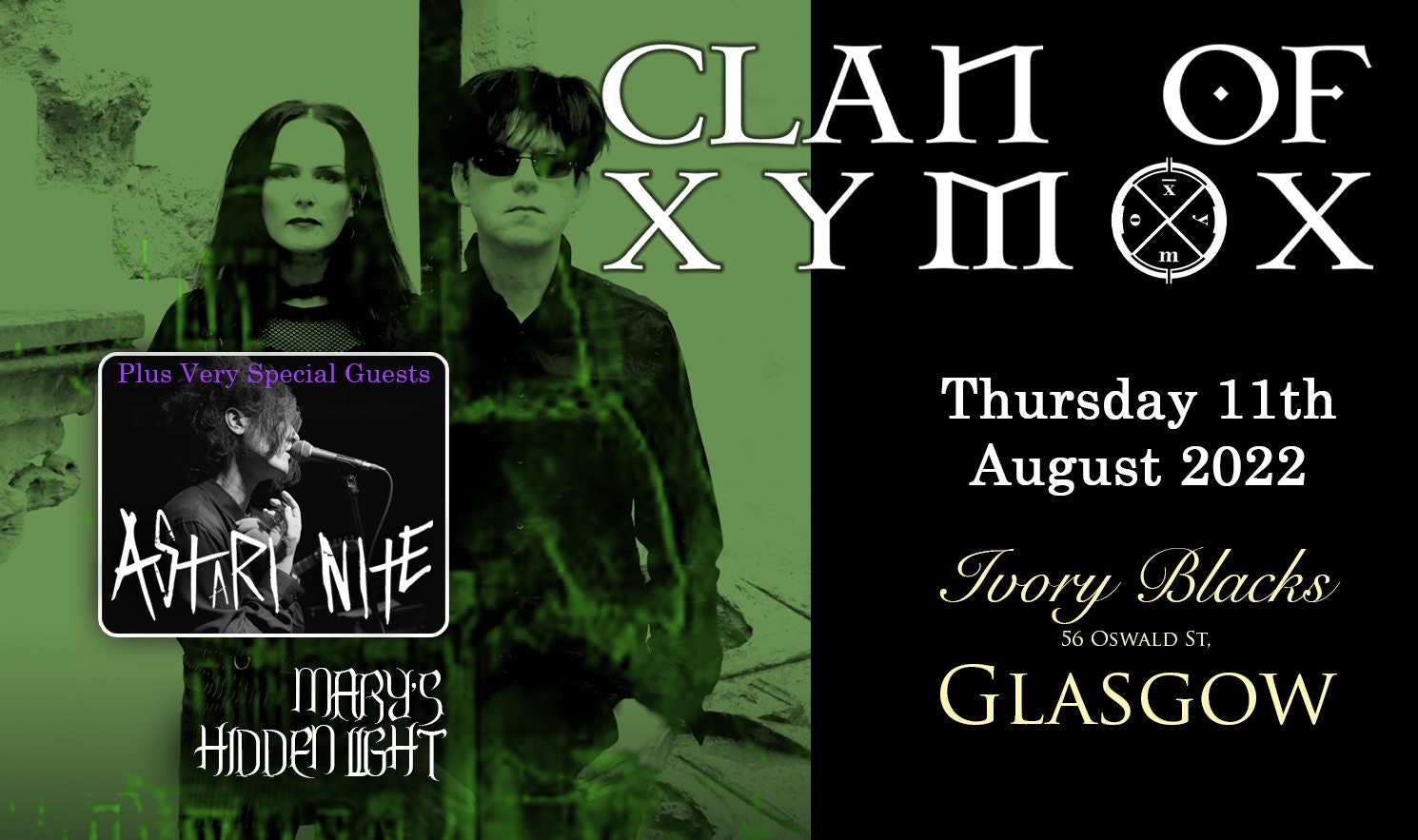 CLAN OF XYMOX  – 40th Anniversary UK Tour + Astari Nite & Mary’s Hidden Light