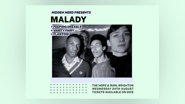 Hidden Herd Presents: Malady + Peeping Drexels + Vanity Fairy + Plantoid 