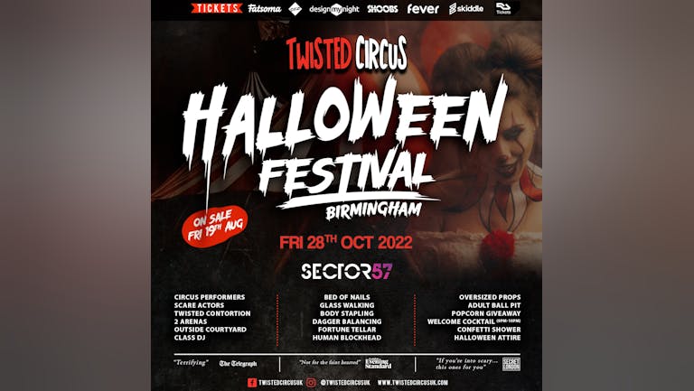 Twisted Circus Halloween Festival BIRMINGHAM, Fri 28th Oct  @ Sector 57