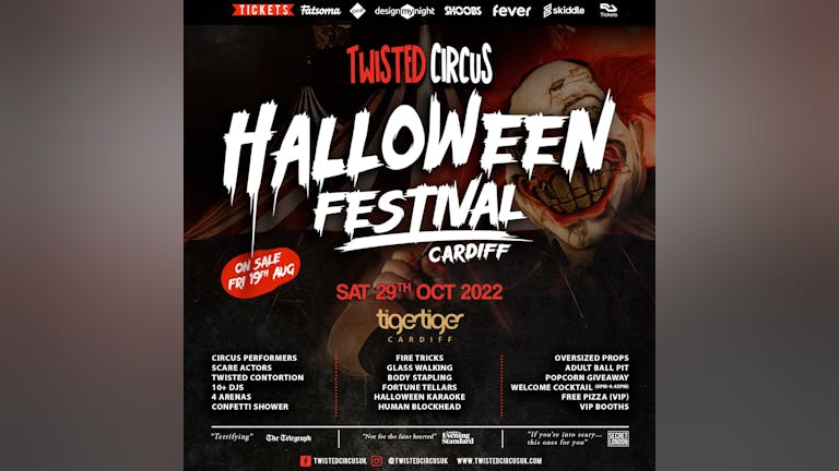 Twisted Circus Halloween Festival CARDIFF, Sat 29th Oct @ Tiger Tiger Cardiff
