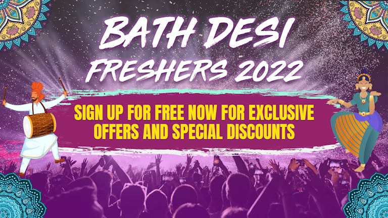 Bath Desi Freshers 2022
